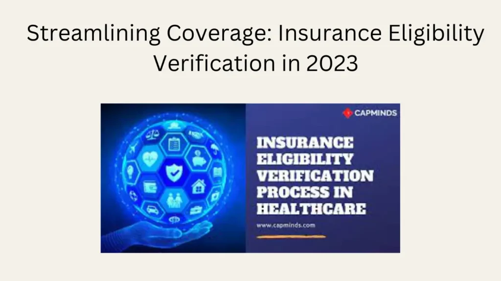 Streamlining Coverage: Insurance Eligibility Verification in 2023