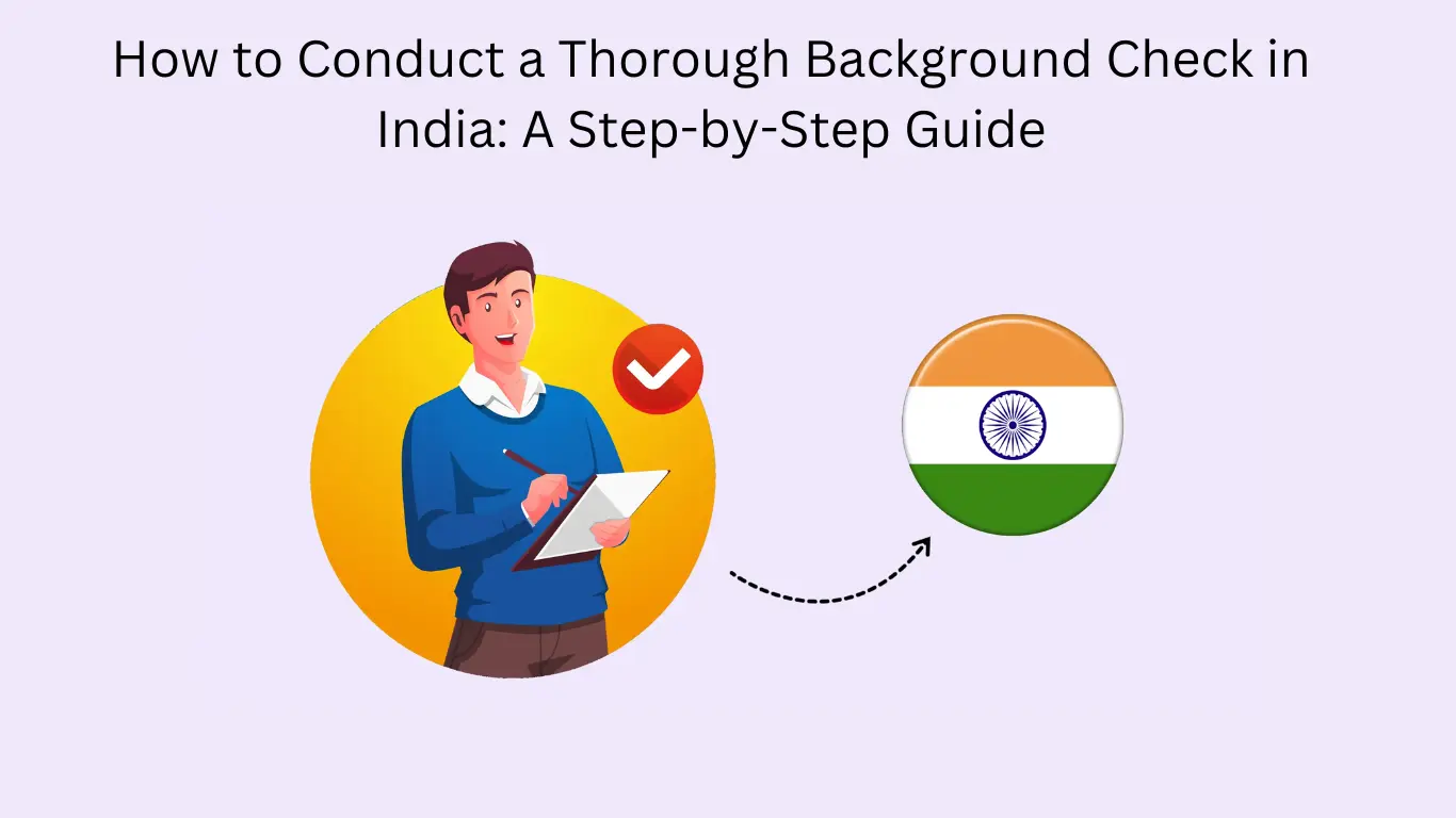 A Guide for Undertaking Background Investigations in India